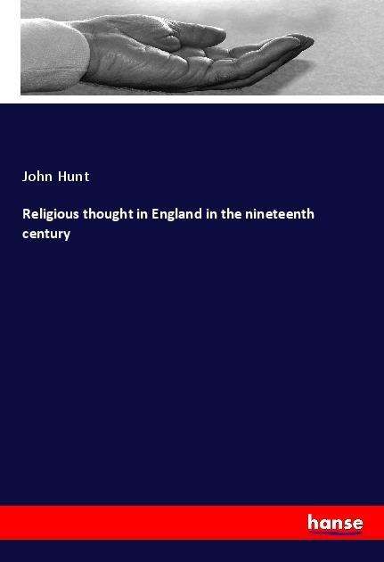 Cover for Hunt · Religious thought in England in th (Book)