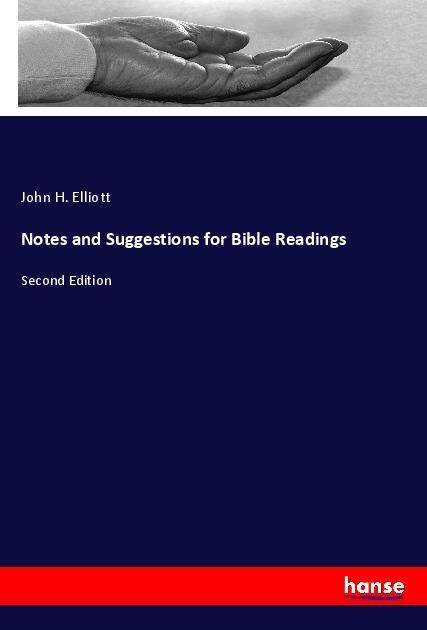 Cover for Elliott · Notes and Suggestions for Bible (Book)