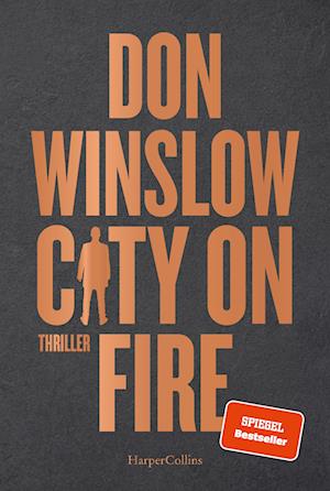 Cover for Don Winslow · City on Fire (Book) (2023)