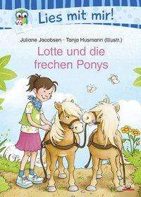 Cover for Jacobsen · Lotte und die frechen Ponys (Book)