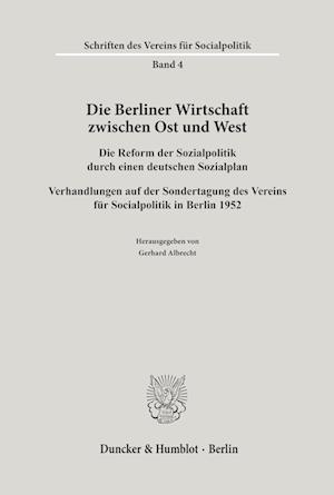 Cover for Gerhard Albrecht · Die Berliner Wirtschaft Zwischen Ost und West (Book) (2023)
