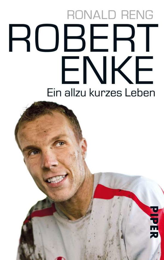 Cover for Ronald Reng · Piper.07316 Reng.Robert Enke (Book)