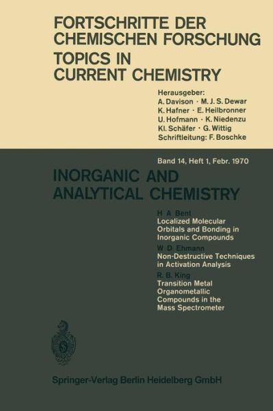 Inorganic and Analytical Chemistry - Topics in Current Chemistry - H. A. Bent - Books - Springer-Verlag Berlin and Heidelberg Gm - 9783540048169 - 1970