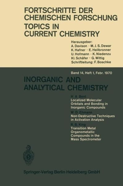 Inorganic and Analytical Chemistry - Topics in Current Chemistry - H. A. Bent - Bücher - Springer-Verlag Berlin and Heidelberg Gm - 9783540048169 - 1970