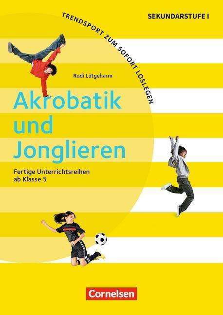 Cover for Lütgeharm · Akrobatik und Jonglieren (Bok)