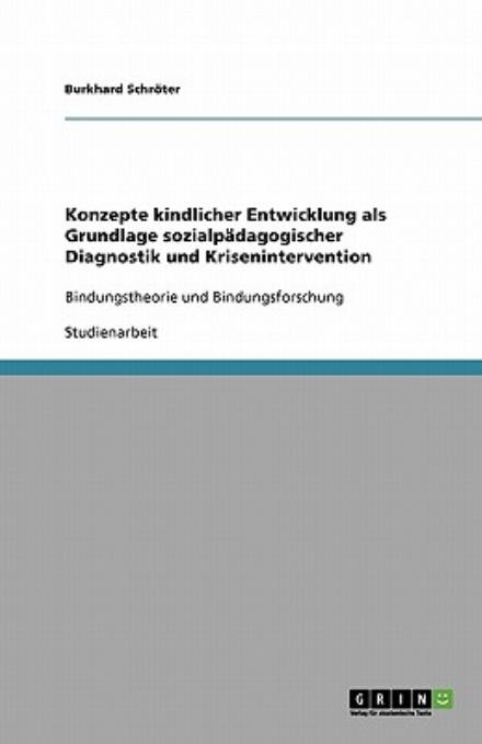 Cover for Schröter · Konzepte kindlicher Entwicklun (Book) [German edition] (2013)