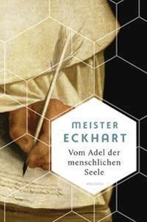Cover for Meister Eckhart · Vom Adel der menschlichen Seele (Gebundenes Buch) (2021)