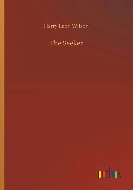 Cover for Wilson · The Seeker (Bog) (2018)