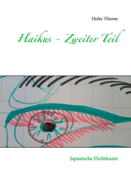 Cover for Thieme · Haikus - Zweiter Teil (Book)