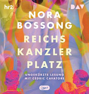 Cover for Nora Bossong · Reichskanzlerplatz (Audiobook (CD)) (2024)