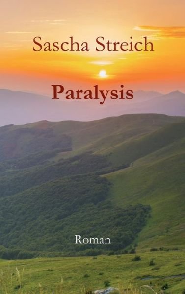 Cover for Streich · Paralysis (Bok) (2018)