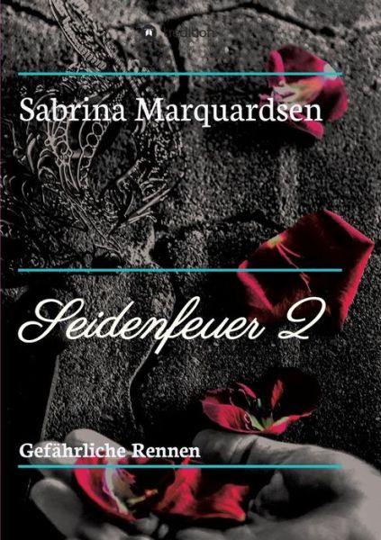 Cover for Marquardsen · Gefährliche Rennen (Book) (2018)