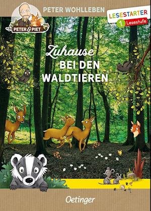 Cover for Peter Wohlleben · Zuhause bei den Waldtieren (Hardcover Book) (2022)