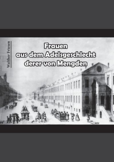 Cover for Friesen · Frauen aus dem Adelsgeschlecht (Book) (2020)