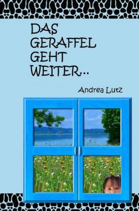 Cover for Lutz · Das Geraffel geht weiter... (Book)