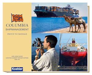 Columbia Shipmanagement - Karl-Heinz Hilbig - Books - Koehler in Maximilian Verlag GmbH & Co.  - 9783782215169 - May 1, 2022