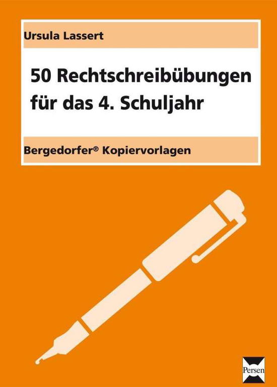 Cover for Lassert · 50 Rechtschreibübungen für das (Book)