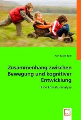 Cover for Pahl · Zusammenhang zwischen Bewegung (Book)