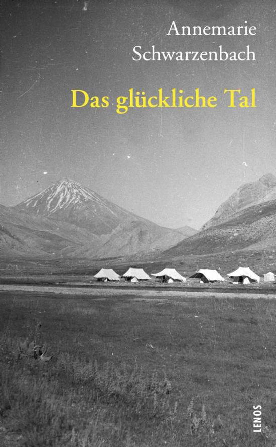 Cover for Schwarzenbach · Das glückliche Tal (Book)