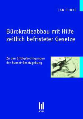 Cover for Funke · Bürokratieabbau mit Hilfe zeitlic (Book)