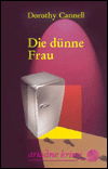Cover for Cannell · Dünne Frau (Book)