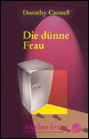 Dünne Frau - Cannell - Boeken -  - 9783886195169 - 