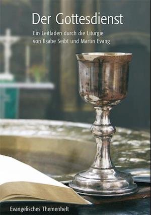 Cover for Ilsabe Seibt · Der Gottesdienst (Pamflet) (2011)