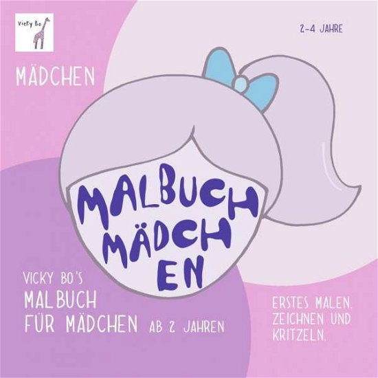 Cover for Bo · Vicky Bo's Malbuch für Mädchen (Book)