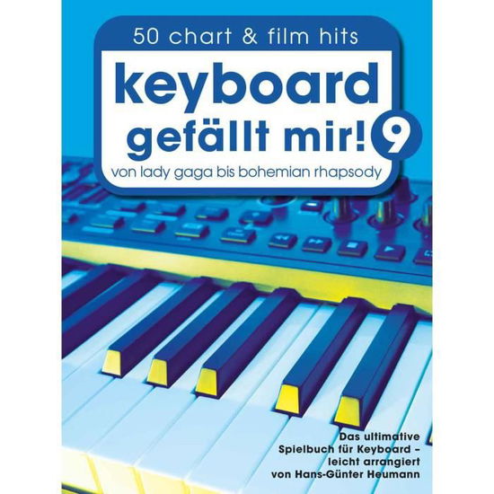 Cover for Bosworth GmbH · Keyboard gefallt mir! 9 - 50 Chart und Film Hits (Book) (2020)