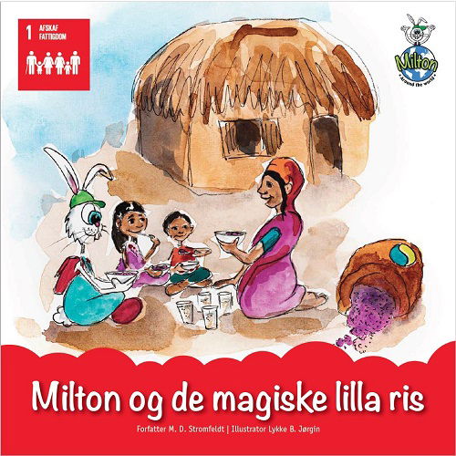 Cover for M. D. Stromfeldt · Milton Around the World: Milton og de magiske lilla ris (Gebundesens Buch) [2. Ausgabe] (2020)