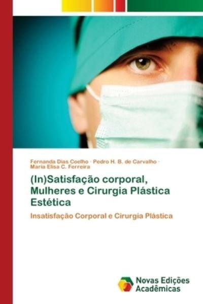 Cover for Coelho · (In)Satisfação corporal, Mulhere (Bok) (2017)