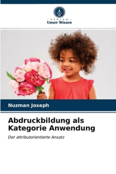 Abdruckbildung als Kategorie Anw - Joseph - Other -  - 9786203333169 - February 22, 2021