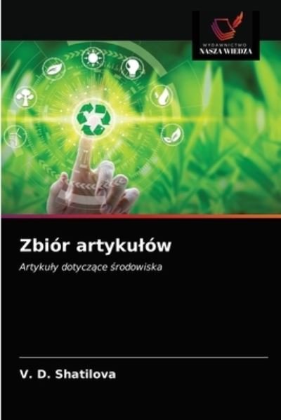 Cover for V D Shatilova · Zbior artykulow (Paperback Book) (2021)