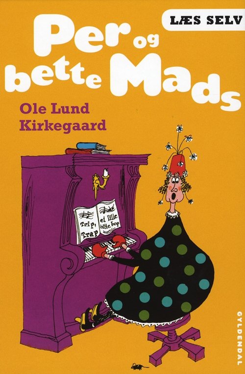 Læs selv: Læs selv Per og bette Mads - Ole Lund Kirkegaard - Books - Gyldendal - 9788702094169 - June 30, 2010