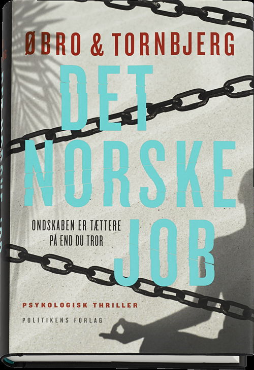 Cover for Øbro og Tornbjerg · Øbro &amp; Tornbjerg: Det norske job (Innbunden bok) [1. utgave] (2015)