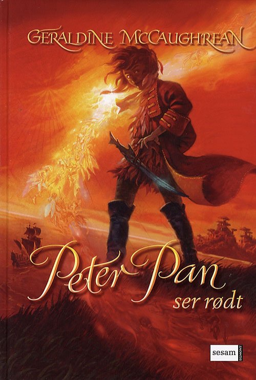 Cover for Geraldine McCaughrean · Peter Pan ser rødt (Innbunden bok) [1. utgave] (2006)