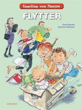 Cover for Dorte Roholte · Familien von Hansen: Familien von Hansen flytter (Bound Book) [1st edition] [Indbundet] (2012)