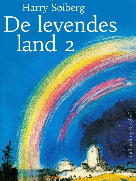 Cover for Harry Søiberg · De levendes land 2 (Hæftet bog) [1. udgave] (2017)