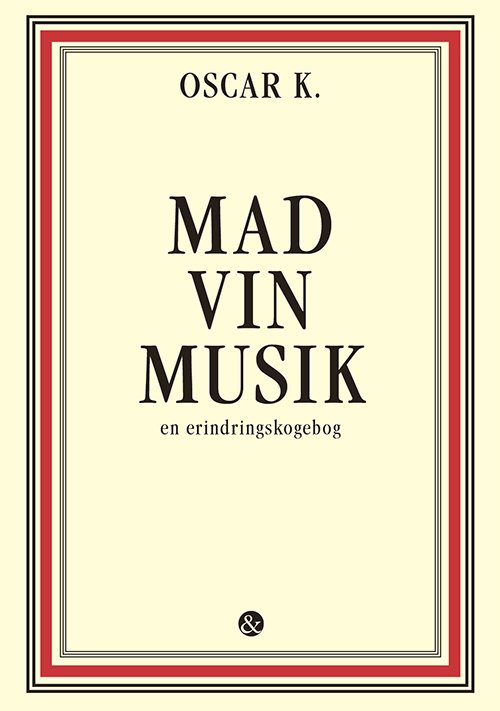 Cover for Oscar K. · Mad vin musik (Sewn Spine Book) [1st edition] (2023)