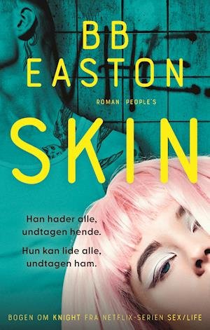 Cover for B.B. Easton · Skin (Hæftet bog) [1. udgave] (2021)