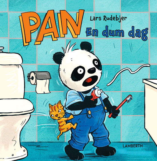 Cover for Lars Rudebjer · Pan - En dum dag (Bound Book) [1er édition] (2022)