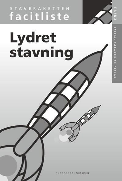 Cover for Randi Solvang · Staveraketten: Staveraketten, facitliste til trin 2 (Poketbok) [1:a utgåva] (2007)