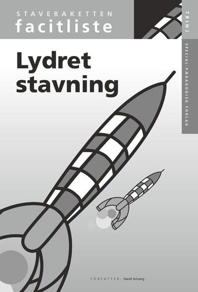 Cover for Randi Solvang · Staveraketten: Staveraketten, facitliste til trin 2 (Hæftet bog) [1. udgave] (2007)
