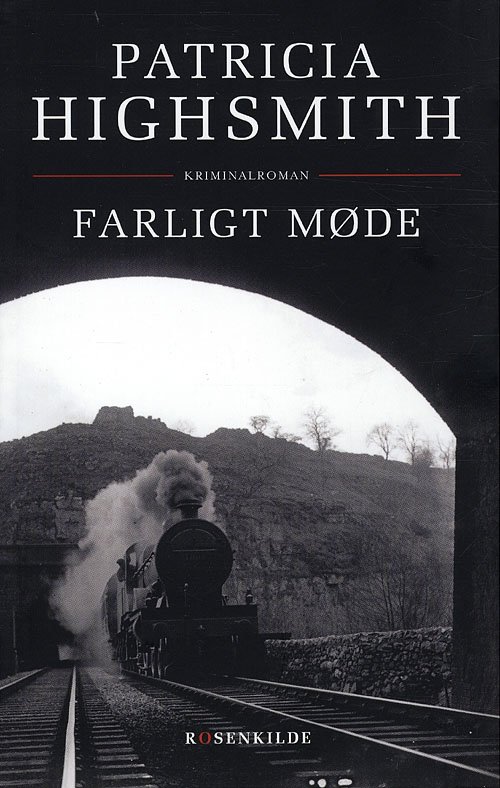 Cover for Patricia Highsmith · Farligt møde (Taschenbuch) [4. Ausgabe] (2010)