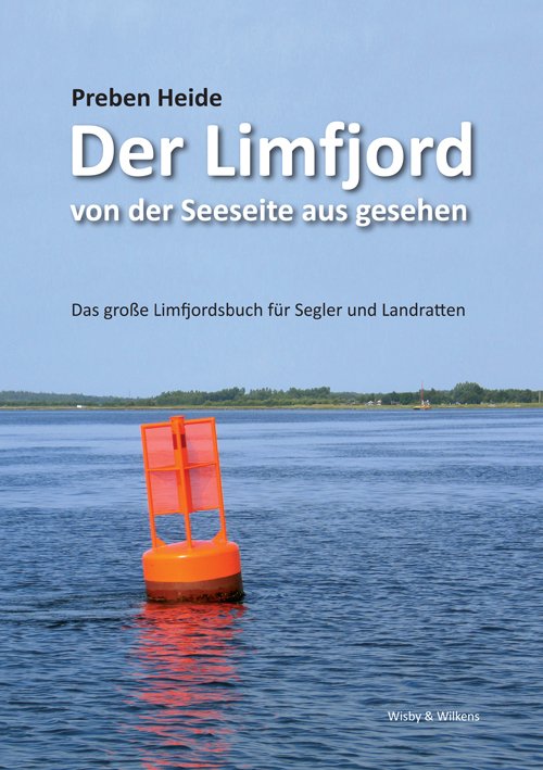 Cover for Preben Heide · Der Limfjord von der Seeseite aus gesehen (Sewn Spine Book) [1e uitgave] (2012)