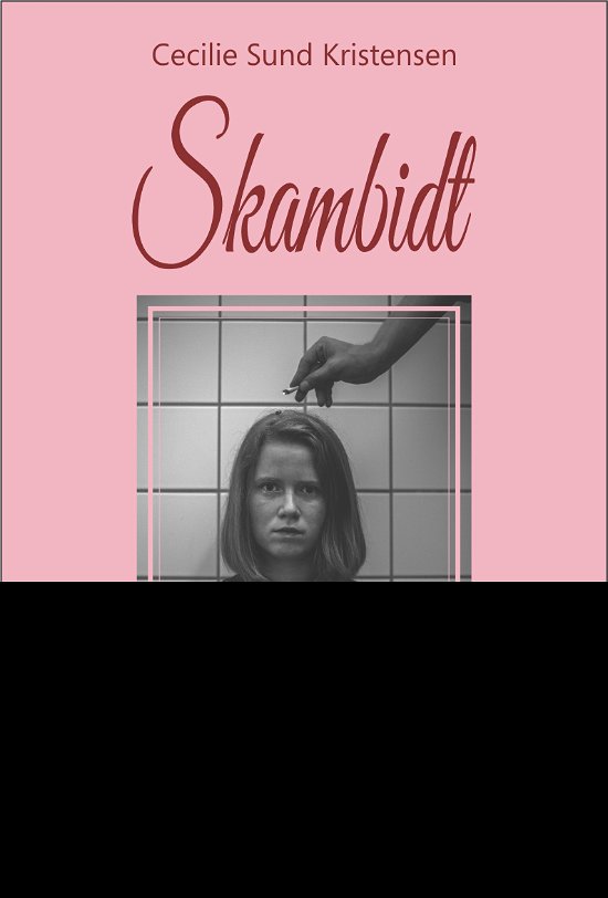 Cover for Cecilie Sund Kristensen · Skambidt (Heftet bok) [1. utgave] (2018)