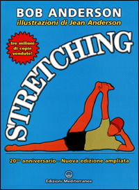 Cover for Bob Anderson · Stretching. 20Mo Anniversario (Book)