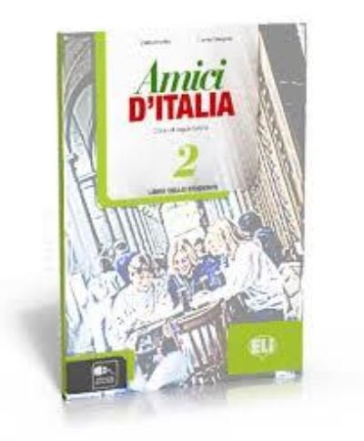 Cover for Amici d'Italia 2: Eserciziario + libro digitale (Paperback Book) (2013)