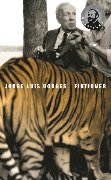 Cover for Jorge Luis Borges · Klassikerserie: Fiktioner (Paperback Bog) (2007)