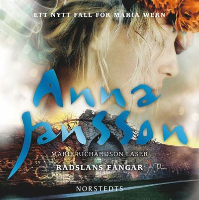 Maria Wern: Rädslans fångar - Anna Jansson - Audiobook - Norstedts - 9789113071169 - 11 marca 2016